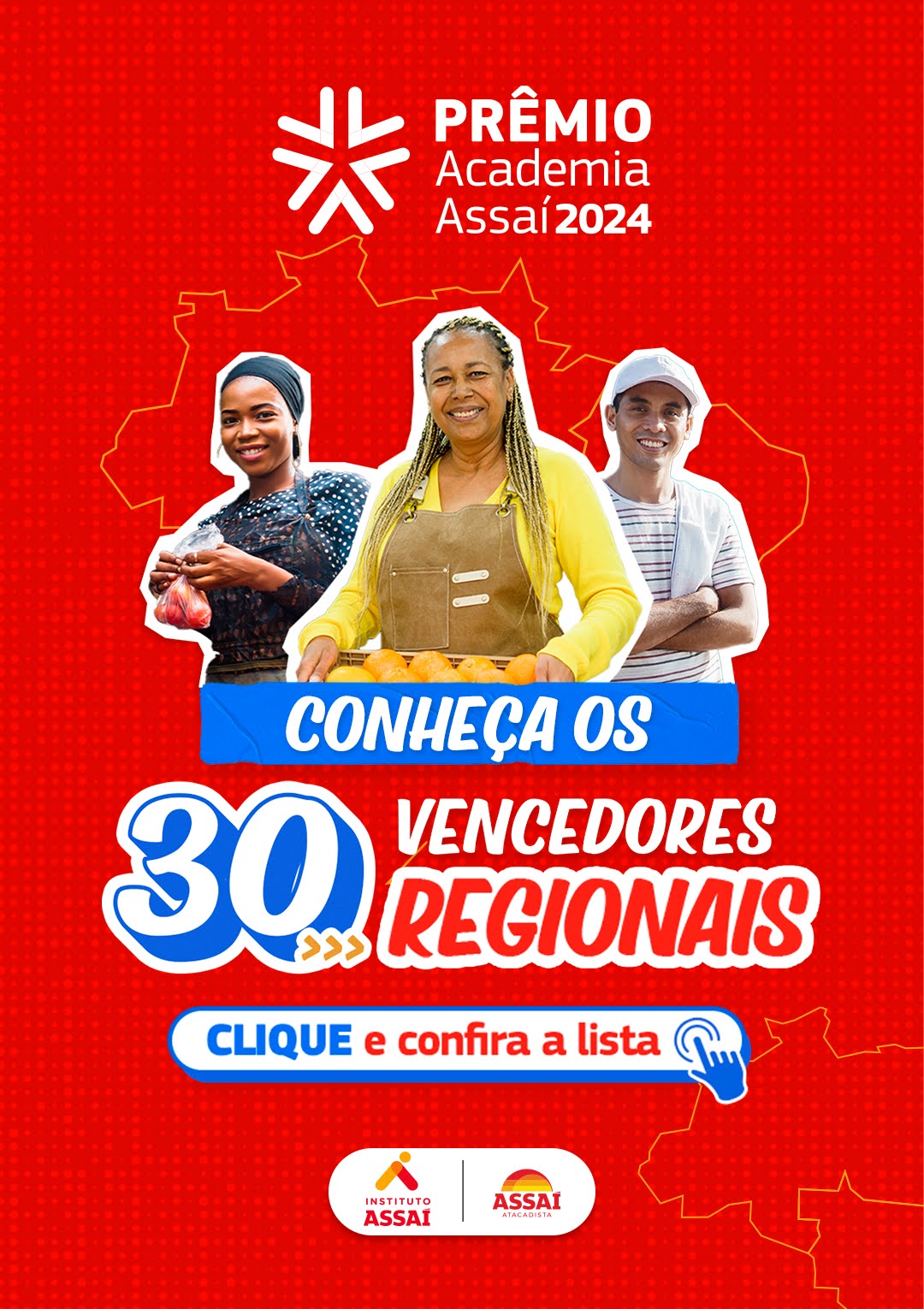 Divulgação dos 30 vencedores regionais do Prêmio Academia Assaí 2024